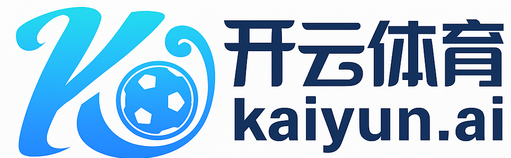 米兰体育官方网站- Milan Sports Sponsored x Kaiyun Sports官方合作